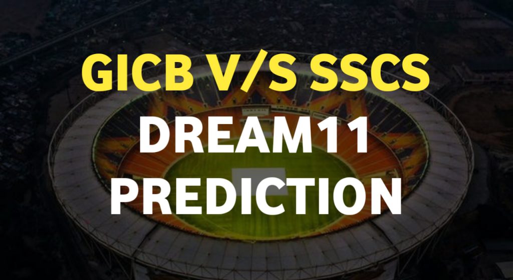 Here Sportstime247 will provide you with a solid Dream 11 team prediction for today match 16 i.e GICB vs SSCS match.